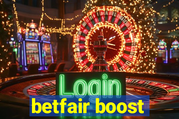 betfair boost